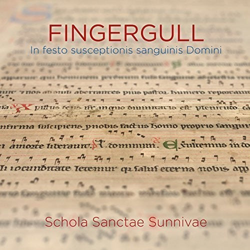 the album cover for Schola Sanctae Sunnivae - Fingergull: In Festo Susceptionis Sanguinis Domini