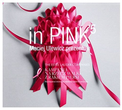 In Pink Vol. 5 Maciej Ulewicz Prezentuje / Various - In Pink Vol. 5 Maciej Ulewicz Prezentuje / Various - Music CD