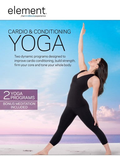 Element: Cardio Conditioning Yoga - Element: Cardio Conditioning Yoga - DVD