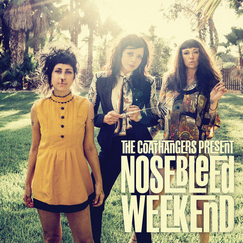 Coathangers - Nosebleed Weekend - Music CD