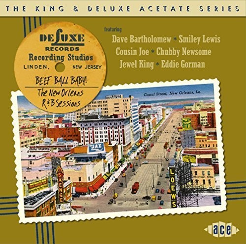 King & Deluxe Acetate Series: Beef Ball Baby:new - King & Deluxe Acetate Series: Beef Ball Baby:new - Music CD