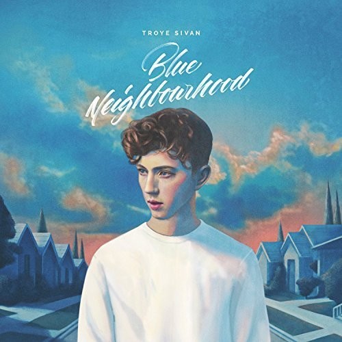 Sivan,troye - Blue Neighbourhood - Vinyl Record