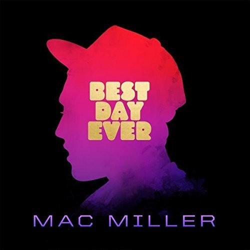 Mac Miller - Best Day Ever Music CD