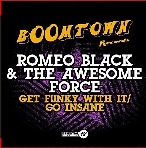 Romeo Black & The Awesome Force - Get Funky With It / Go Insane - Music CD