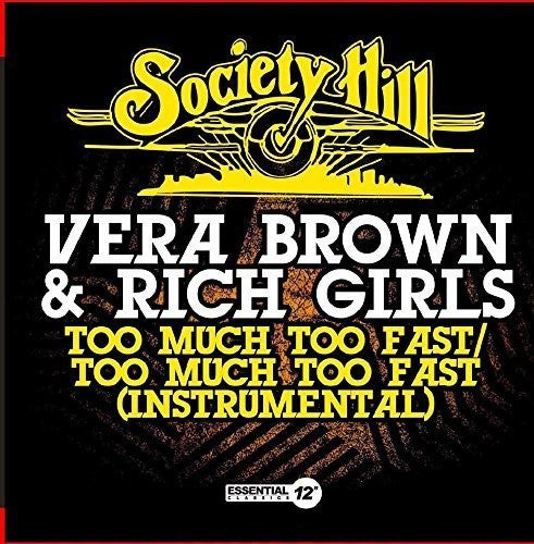 Brown,vera & Rich Girls - Too Much Too Fast - Music CD