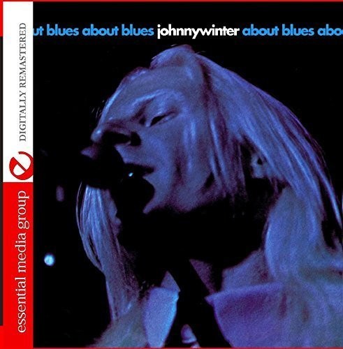 the album cover for Johnny Winter - About Blues