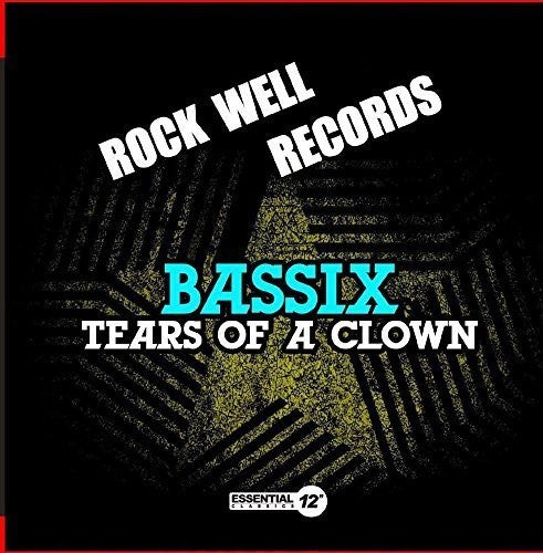 the album cover for Bassix - Tears of a Clown
