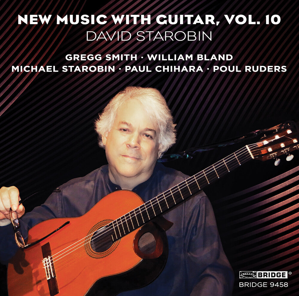 the album cover for Chihara / Smith / Ruders / Starobin - New Music with Guitar 10