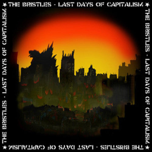 Bristles - Last Days of Capitalism [LP] Vinyl Record
