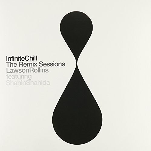 Infinite Chill (The Remix Sessions) [LP] Vinyl Record