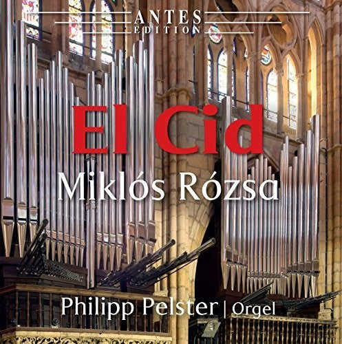 Rozsa / Pelster,philipp - El Cid - Music CD