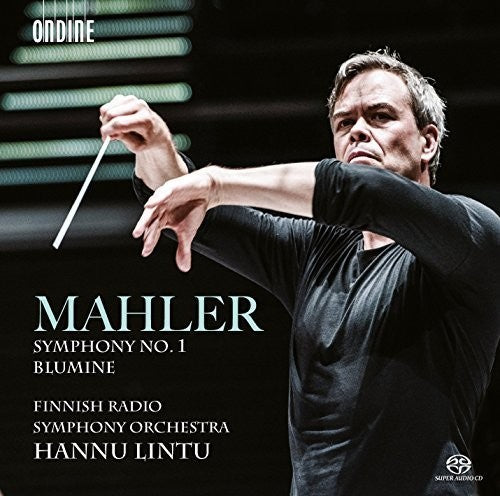 Mahler / Finnish Radio Symphony Orchestra / Lintu - Symphony No. 1 - Blumine - Super Audio CD