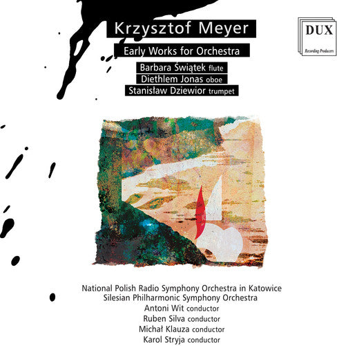 Meyer / Swiatek / Jonas / Dziewior - Early Works For Orchestra - Music CD