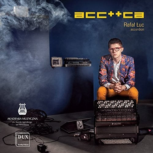 Hendrich,pawel / Kupczak,slawomir / Luc,rafal - Acc++ca - Rafal Luc - Music CD