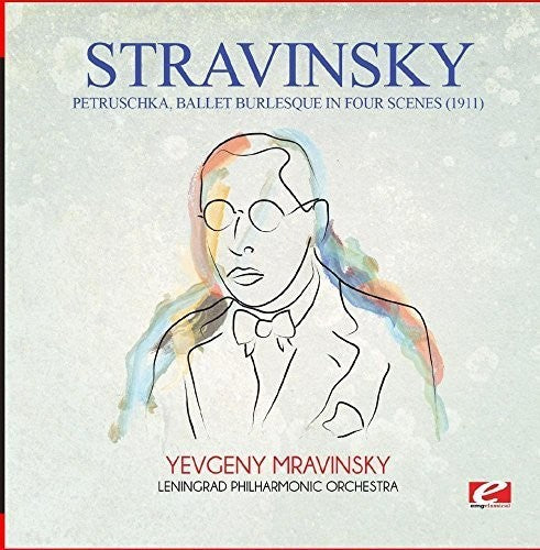 Stravinsky - Petruschka (1911) Ballet Burlesque In Four Scenes - Music CD