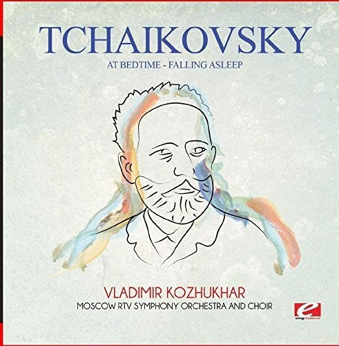 Tchaikovsky: At Bedtime - Falling Asleep Music CD
