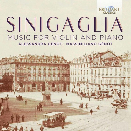 Sinigaglia / Genot / Genot / Negro - Music For Violin & Piano - Music CD