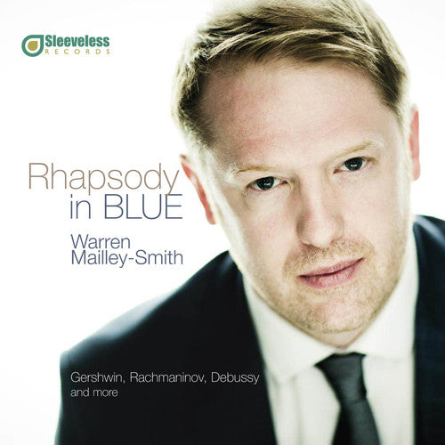 the album cover for Gershwin / Mailley-Warren Smith - Rhapsody in Blue