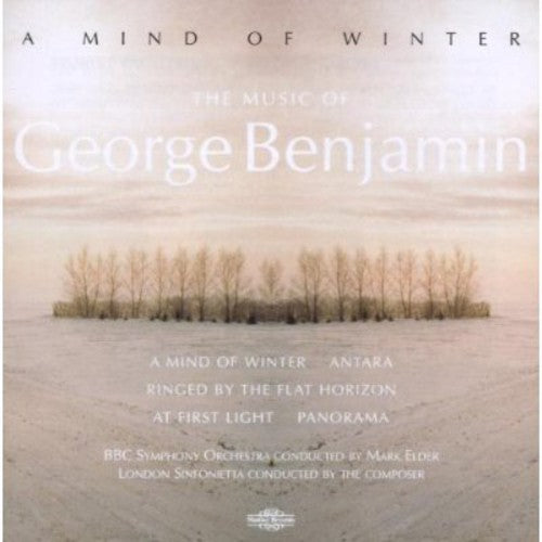 the album cover for George Benjamin - Mind of Winter