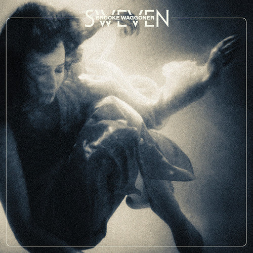 Brooke Waggoner - Sweven Vinyl Record