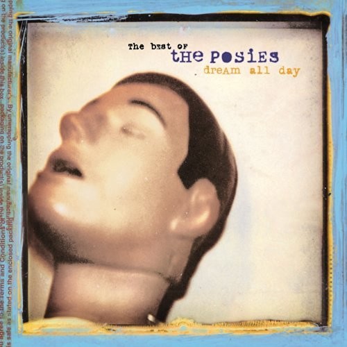 the album cover for The Posies - Dream All Day: The Best Of The Posies