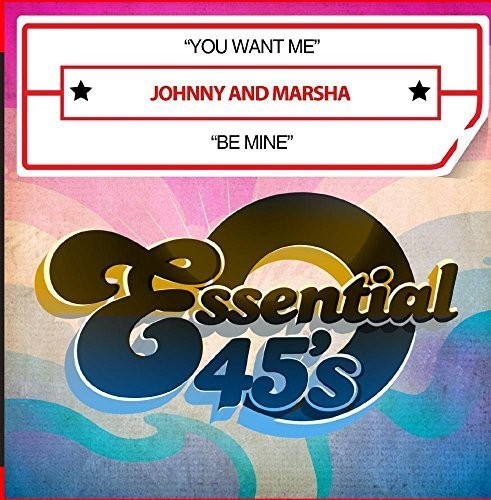 the album cover for Johnny & Marsha - You Want Me / Be Mine