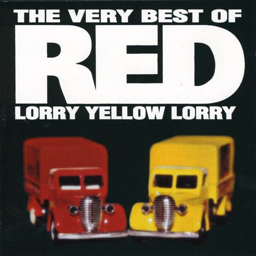 the album cover for Red Lorry Yellow Lorry - Very Best Of Red Lorry Yellow [Import]