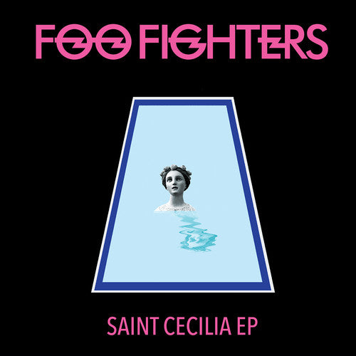 the album cover for Foo Fighters - Saint Cecilia EP [Vinyl]