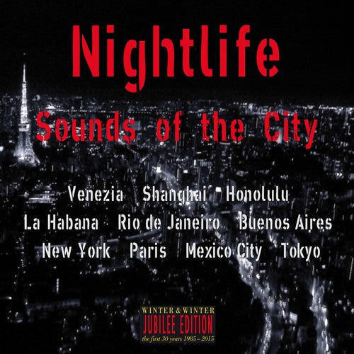 the album cover for Nightlife Sounds Of The City / Various Dig - Nightlife: Sounds Of The City / Various [Digipak]