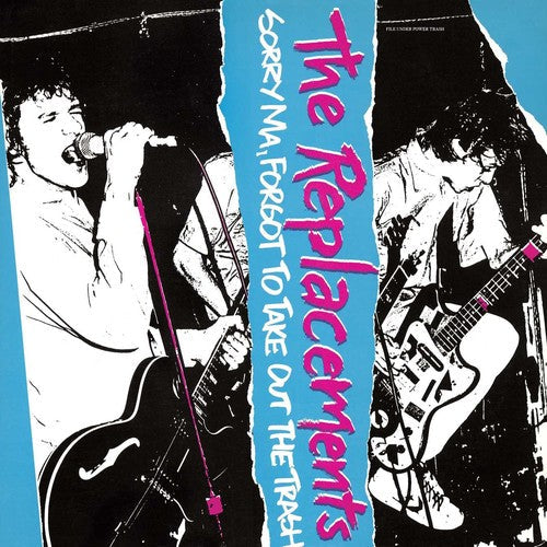 The Replacements - Sorry Ma Forgot to Take Out the Trash Vinyl Record
