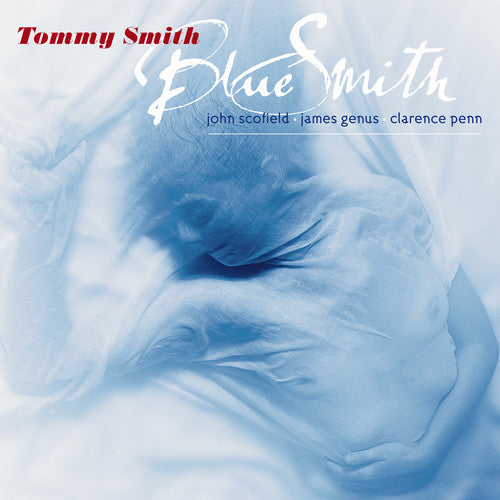 Smith,tommy - Blue Smith - Music CD