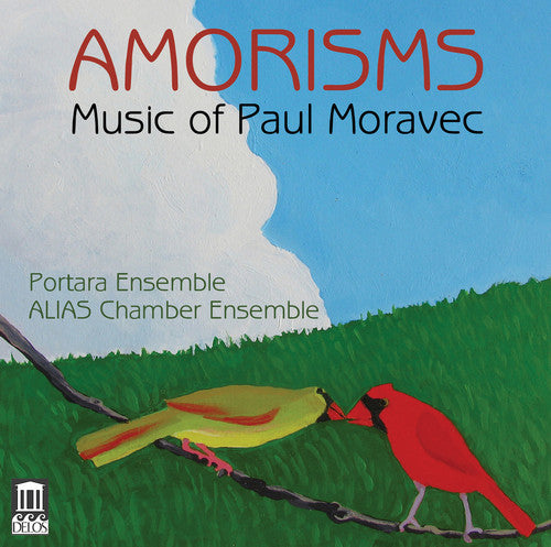the album cover for Portara Ensemble - Paul Moravec: Amorisms
