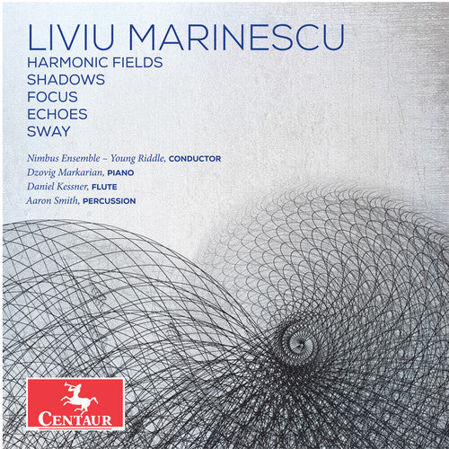 Marinescu / Nimbus Ensemble / Smith - Harmonic Fields - Shadows - Focus - Echoes - Sway - Music CD