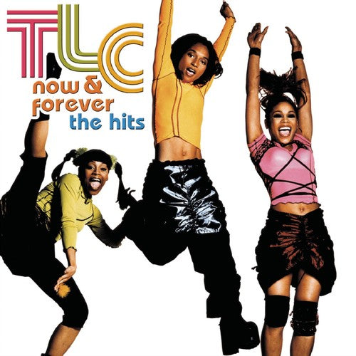Tlc - Now & Forever: Hits - Music CD