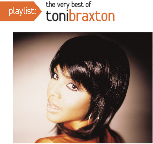 Braxton,toni - Playlist: Very Best Of - Music CD