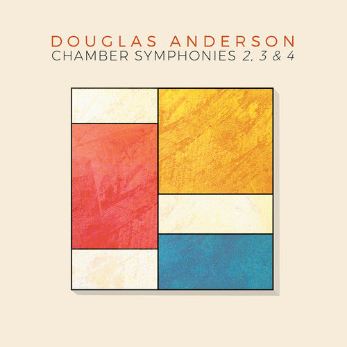 Anderson / Di.vi.sion / Eight Strings & A Whistle - Chamber Symphonies Nos. 2-4 - Music CD