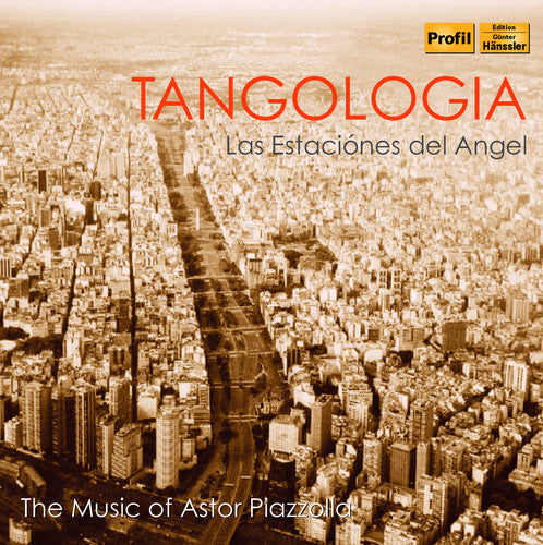 Piazzolla / Salogina / Muller - Tangologia - The Music Of Astor Piazzolla - Music CD