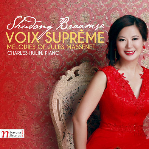 Massenet / Braamse / Hulin - Voix Supreme - Melodies Of Jules Massenet - Music CD