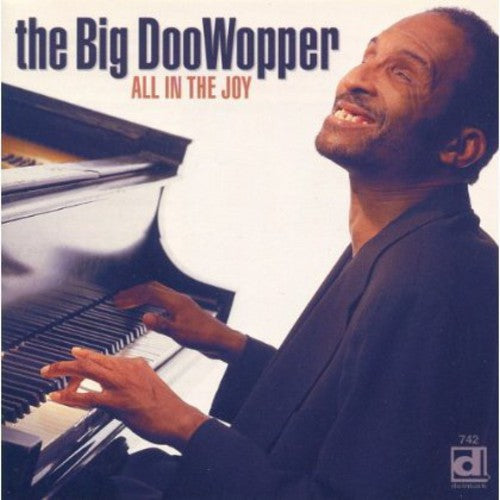 Big Doowopper - All In The Joy - Music CD