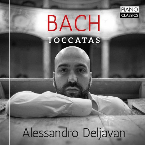 the album cover for Alessandro Deljavan - Bach: Toccatas