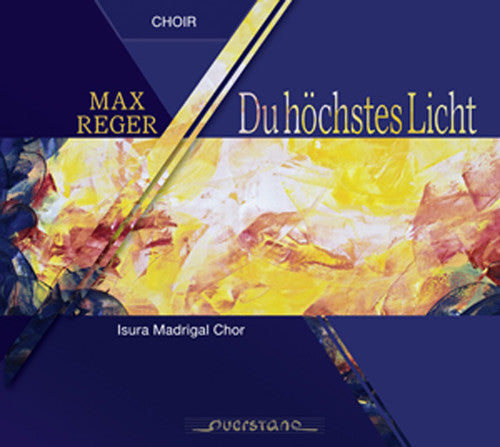 Reger / Isura Madrigal Choir - Works For Choir A Cappella - Music CD