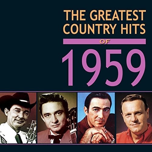 Greatest Country Hits Of 1959 / Various - Greatest Country Hits Of 1959 / Various - Music CD