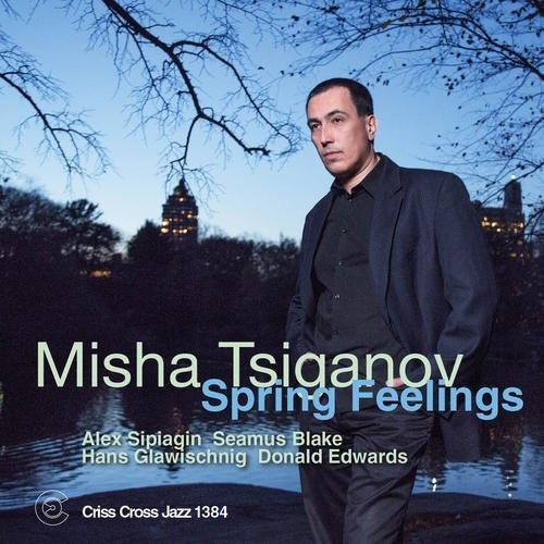 Tsiganov,misha - Spring Feelings - Music CD
