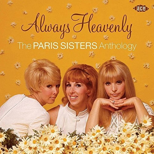 Paris Sisters - Always Heavenly: Paris Sisters Anthology - Music CD