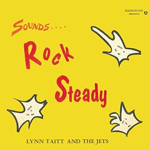 Taitt,lyn & Jets - Sounds Rock Steady - Music CD