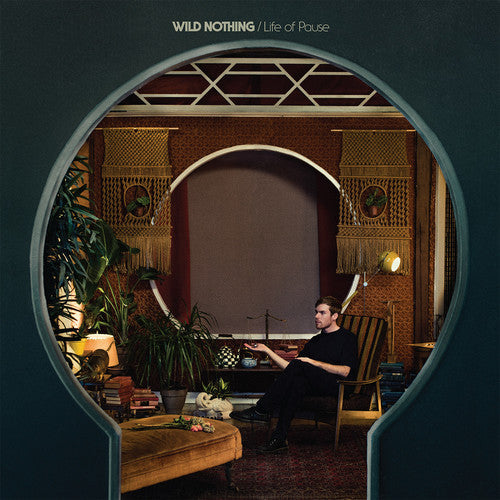 Wild Nothing - Life Of Pause [Vinyl] Vinyl Record