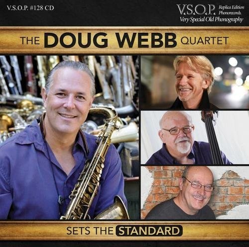 Webb,doug - Doug Webb Quartet - Sets The Standard - Music CD