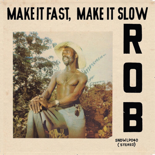 Rob - Make It Fast Make It Slow - Vinyl Record