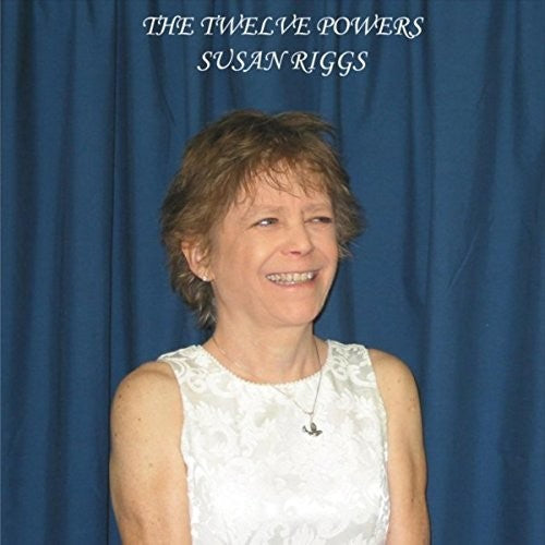 Riggs,susan - Twelve Powers - Music CD