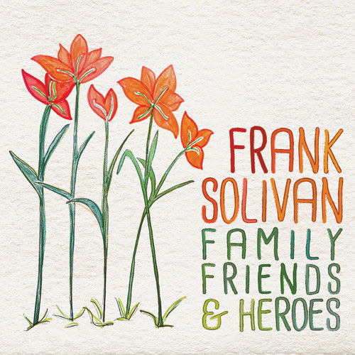 Solivan,frank - Family Friends & Heroes - Music CD